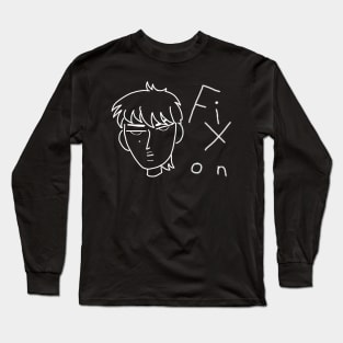 Fix On V.2 (Large Design) Long Sleeve T-Shirt